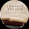 looselyfolded